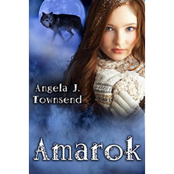 Amarok / Spencer Hill Press, Angela Townsend