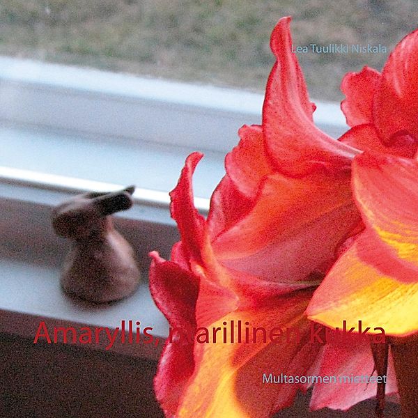 Amaryllis, ritarillinen kukka, Lea Tuulikki Niskala