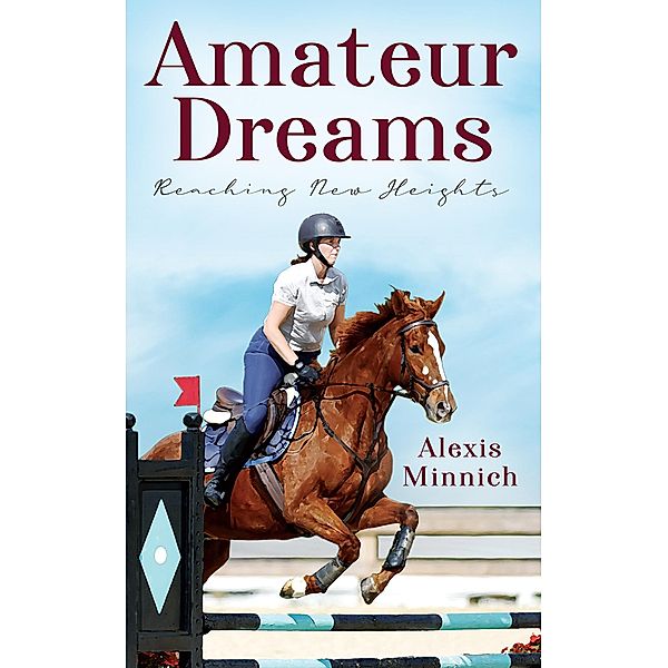 Amateur Dreams, Alexis Minnich