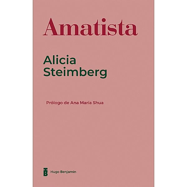 Amatista, Steimberg Alicia