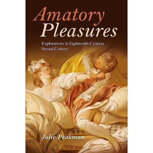 Amatory Pleasures, Julie Peakman