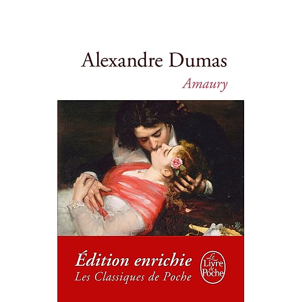 Amaury / Classiques, Alexandre Dumas