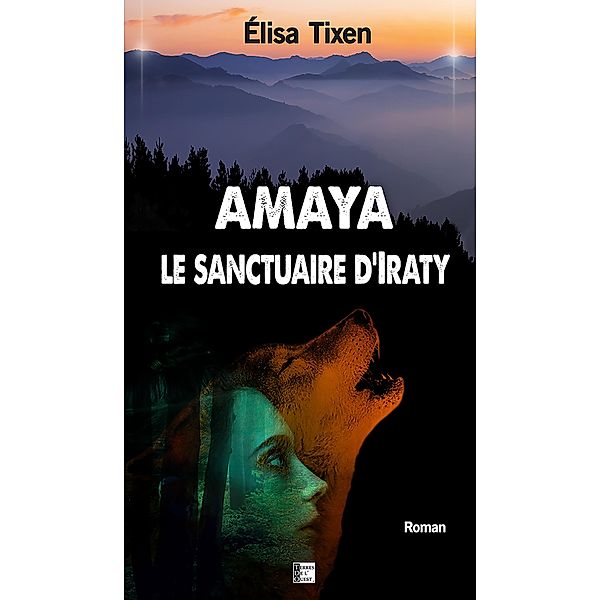 Amaya, Élisa Tixen