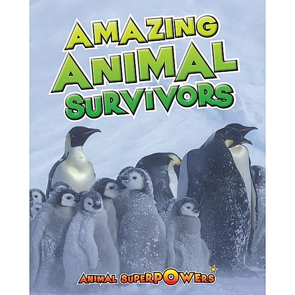 Amazing Animal Survivors, John Townsend
