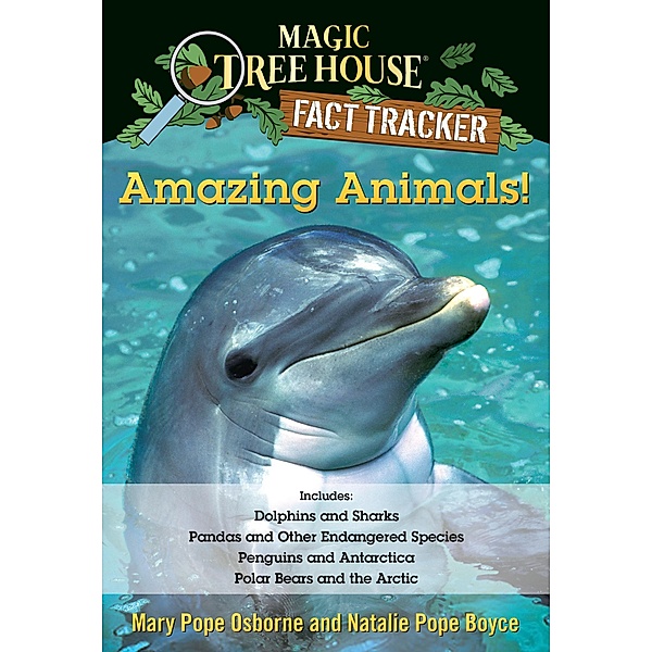 Amazing Animals! Magic Tree House Fact Tracker Collection / Magic Tree House (R) Fact Tracker, Mary Pope Osborne, Natalie Pope Boyce