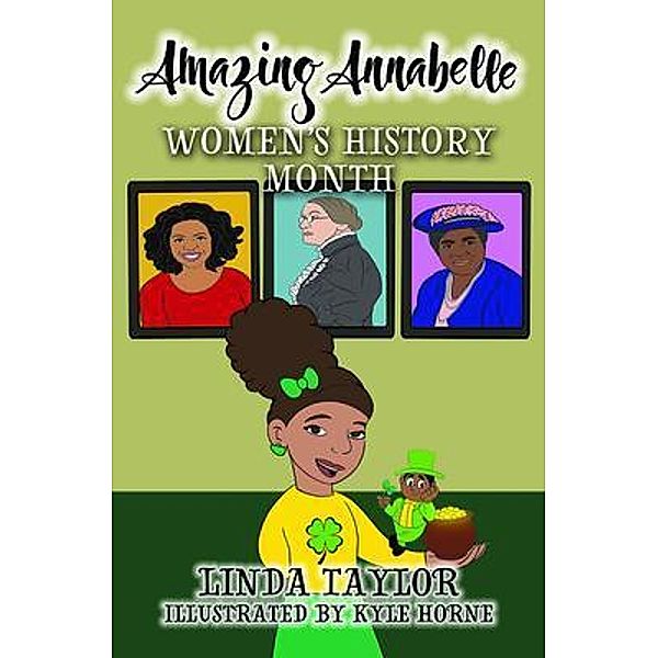 Amazing Annabelle-Women's History Month, Linda Taylor