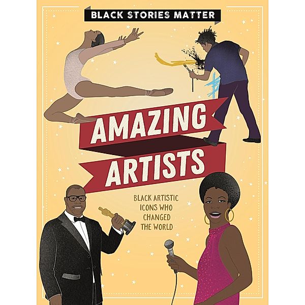 Amazing Artists / Black Stories Matter, J. P. Miller