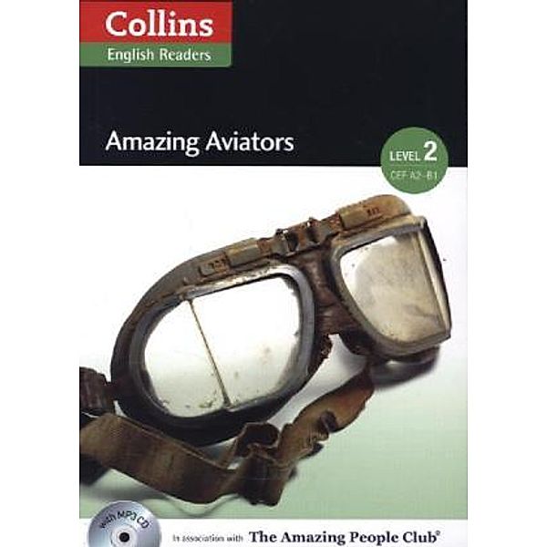 Amazing Aviators, w. MP3-CD