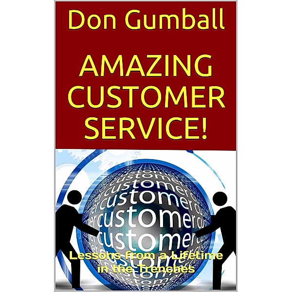 Amazing Customer Service!, Don Gumball