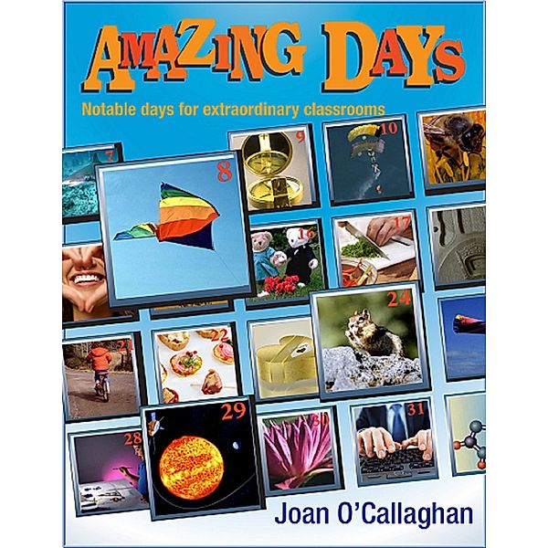 Amazing Days, E. Joan O'Callaghan