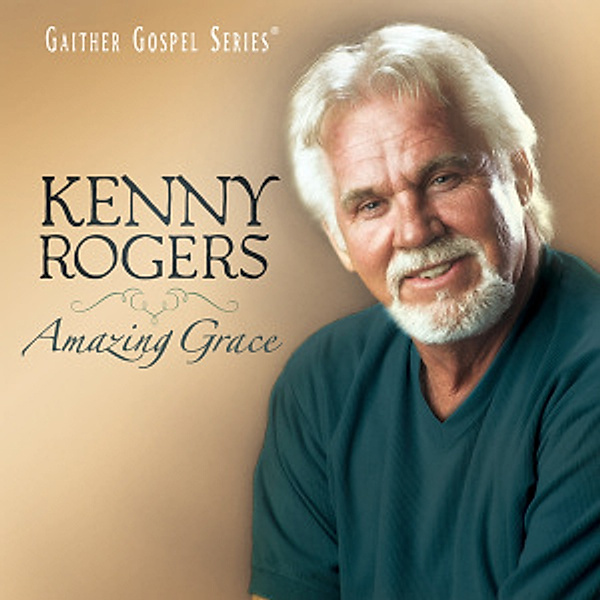 Amazing Grace, Kenny Rogers