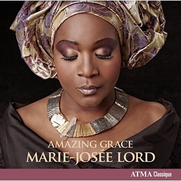 Amazing Grace, Marie-Josée Lord