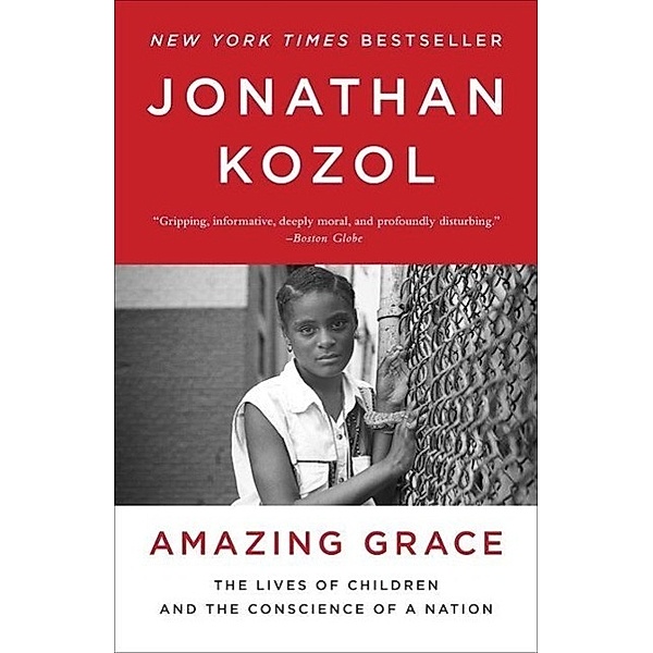 Amazing Grace, Jonathan Kozol