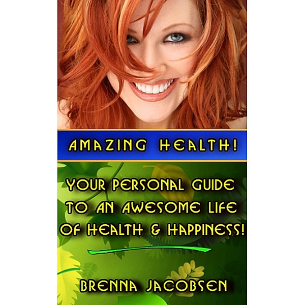 Amazing Health, Brenna Jacobsen