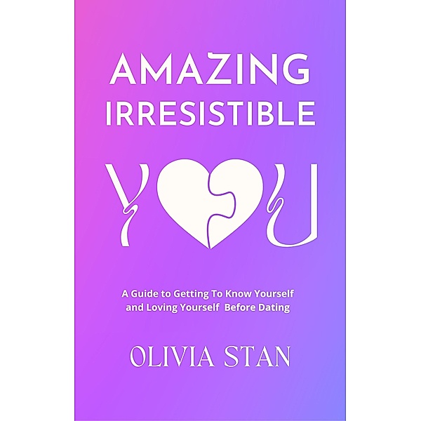 Amazing Irresistible You, Olivia Stan