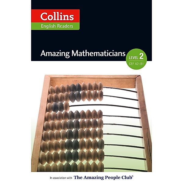 Amazing Mathematicians / Collins Amazing People ELT Readers
