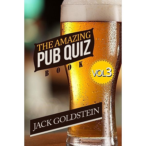 Amazing Pub Quiz Book - Volume 3 / Andrews UK, Jack Goldstein