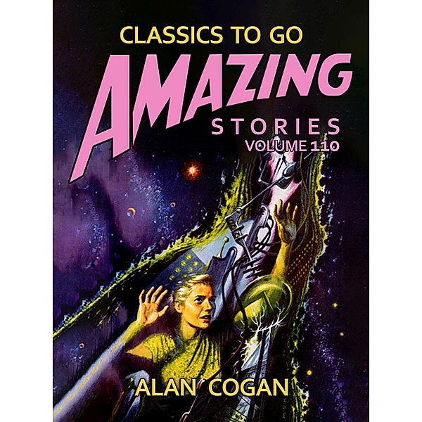 Amazing Stories Volume 110, Alan Cogan