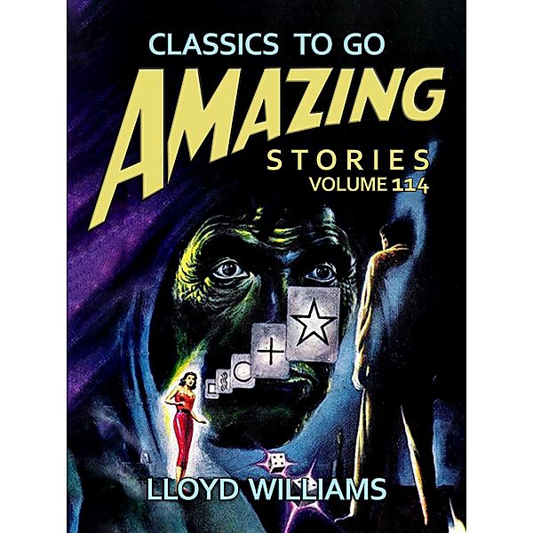 Amazing Stories Volume 114, Lloyd Williams