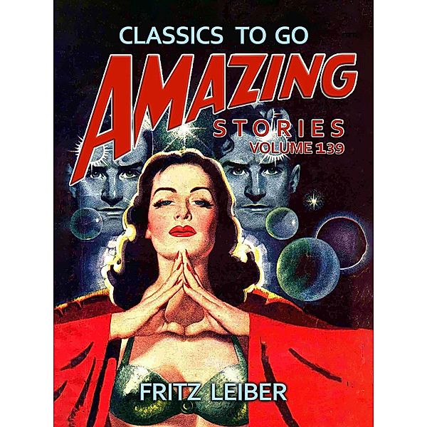 Amazing Stories Volume 139, Fritz Leiber