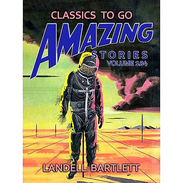 Amazing Stories Volume 184, Landell Bartlett