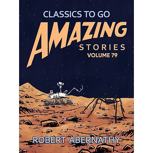 Amazing Stories Volume 79, Robert Abernathy