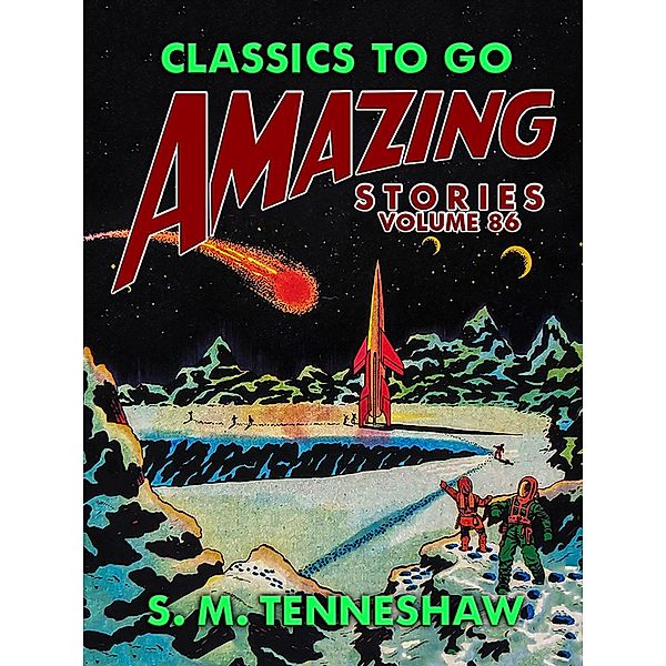 Amazing Stories Volume 86, S. M. Tenneshaw