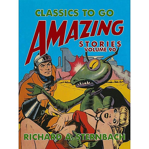 Amazing Stories Volume 90, Richard A. Sternbach