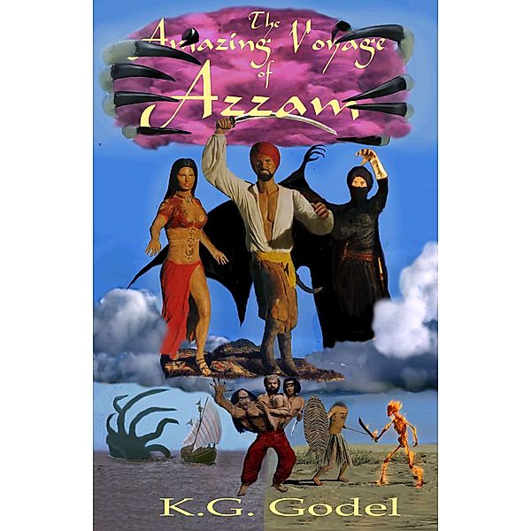 Amazing Voyage of Azzam, K. G. Godel