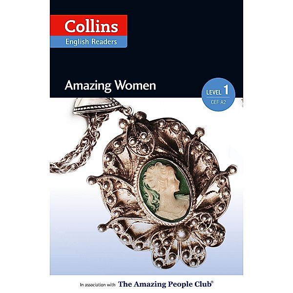 Amazing Women / Collins Amazing People ELT Readers