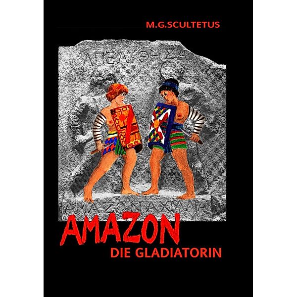 Amazon, M. G. Scultetus