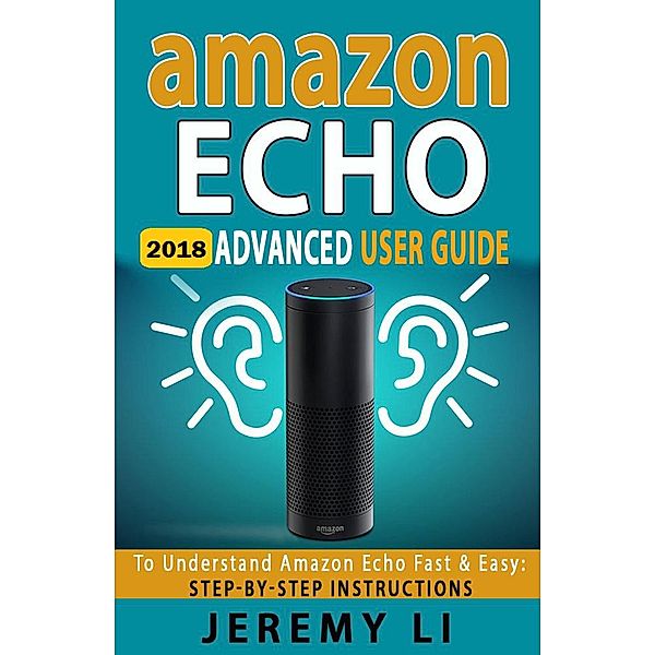 Amazon Echo, Jeremy Li