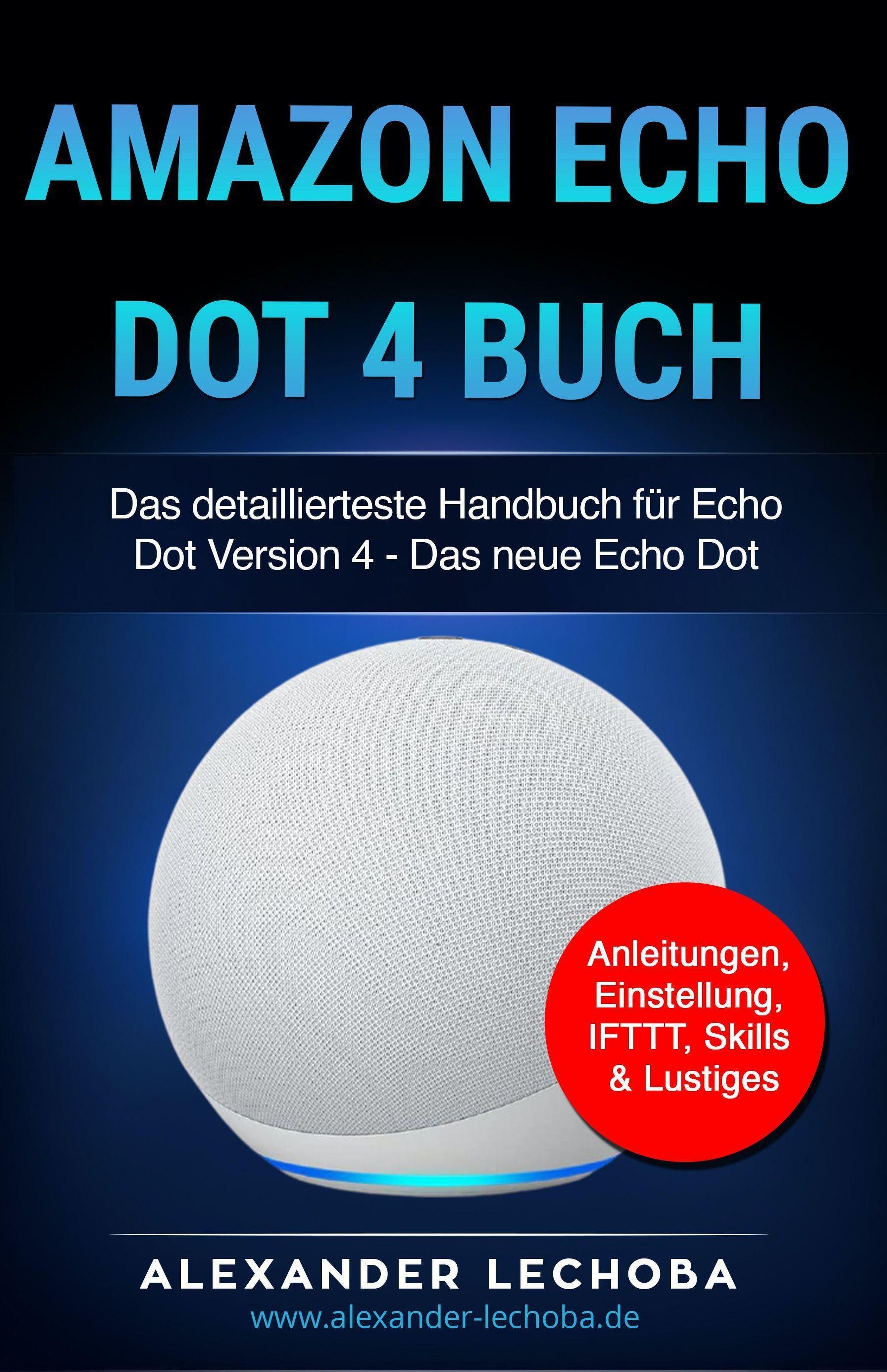 Amazon Echo Dot 4 Buch Buch versandkostenfrei bei Weltbild.de bestellen