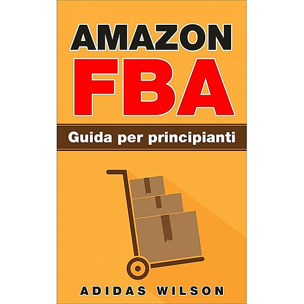 Amazon FBA Guida per principianti, Adidas Wilson