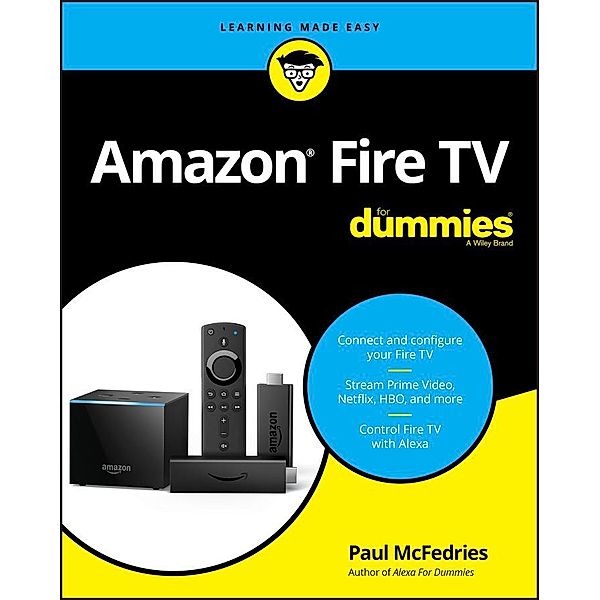 Amazon Fire TV For Dummies, Paul McFedries