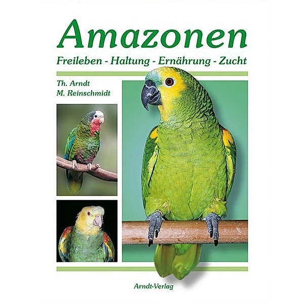 Amazonen.Bd.1, Thomas Arndt, Matthias Reinschmidt