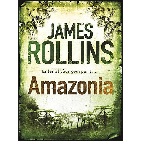 Amazonia, James Rollins