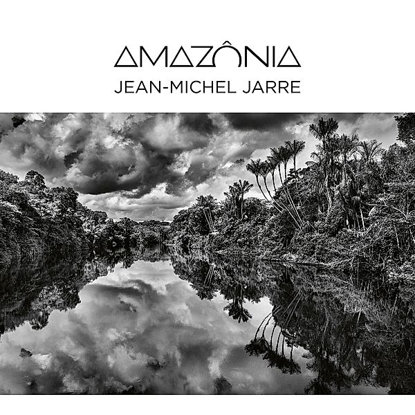 Amazônia, Jean-Michel Jarre