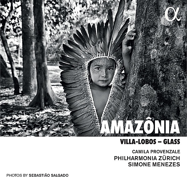 Amazonia, Provenzale, Menezes, Philharmonia Zürich