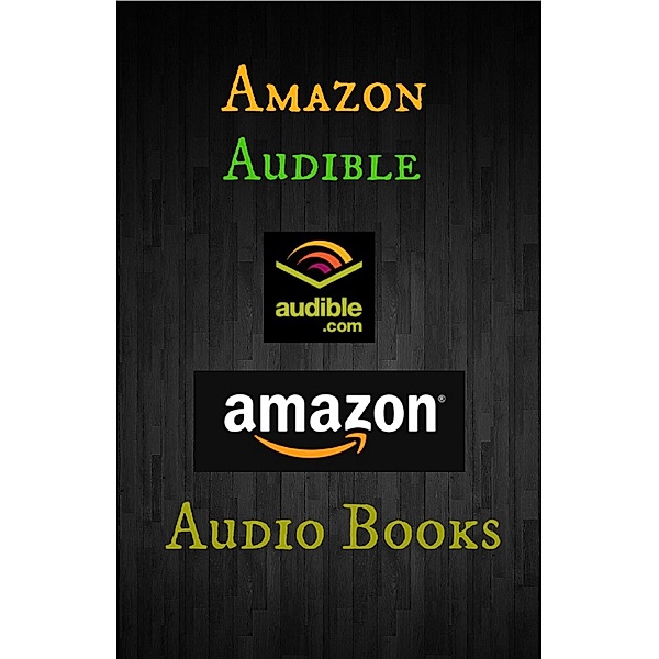Amazon's Audible Audio Books, James J Burton