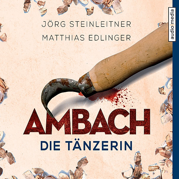 Ambach - 2 - Die Tänzerin, Jörg Steinleitner, Matthias Edlinger