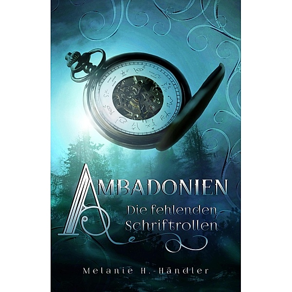 Ambadonien / Ambadonien Bd.1, Melanie H. -Händler