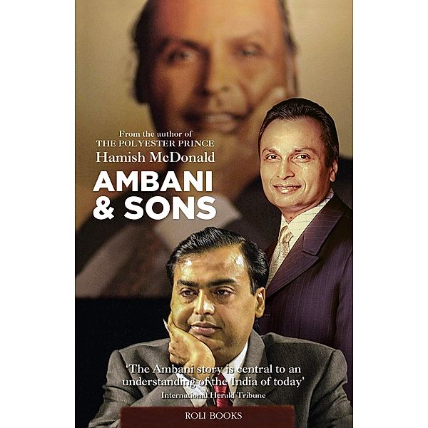 Ambani & Sons, Hamish Mcdonald