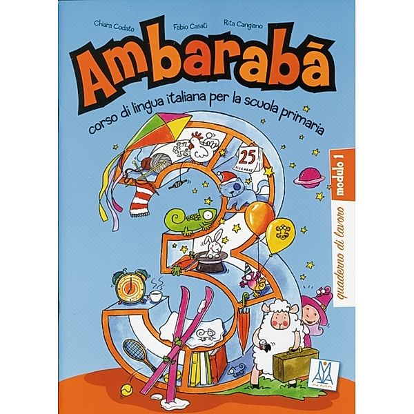 Ambarabà 3, Chiara Codato, Fabio Casati, Rita Cangiano