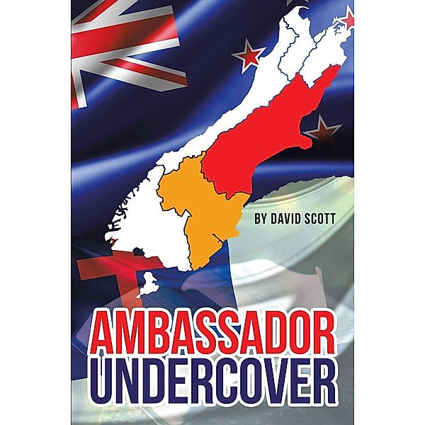 Ambassador Undercover, David Scott