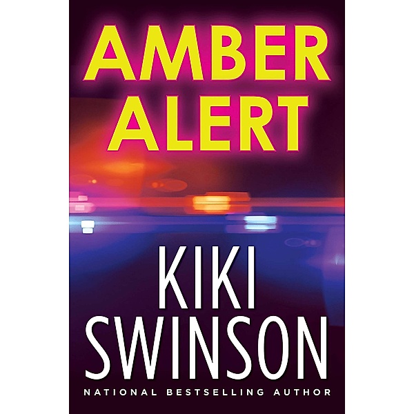 Amber Alert, Kiki Swinson