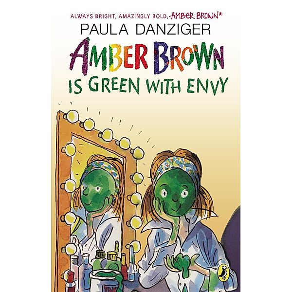 Amber Brown is Green With Envy / Amber Brown Bd.9, Paula Danziger