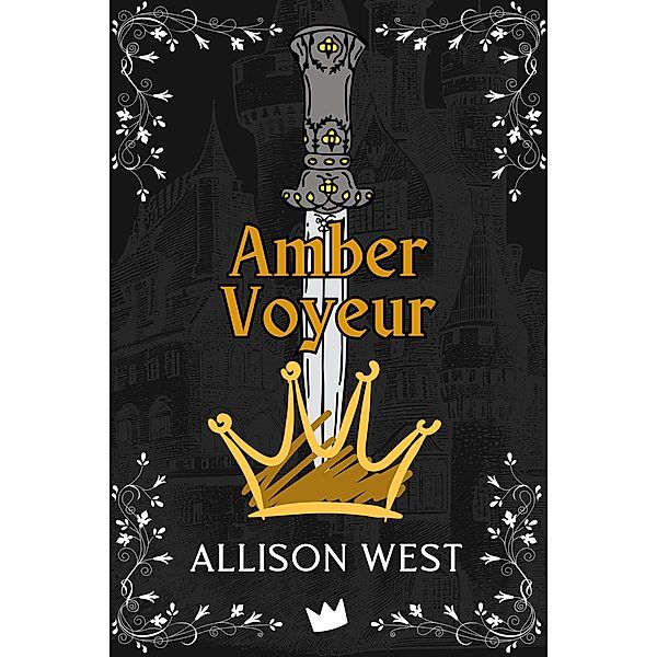 Amber Voyeur (Gem Apocalypse, #2) / Gem Apocalypse, Allison West