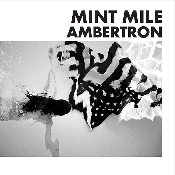 Ambertron (Vinyl), Mint Mile