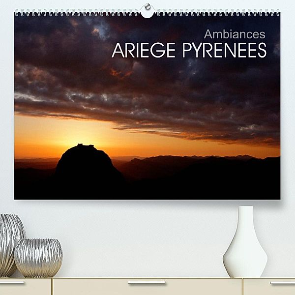 Ambiances Ariège Pyrénées (Premium, hochwertiger DIN A2 Wandkalender 2023, Kunstdruck in Hochglanz), Fabien Boutet